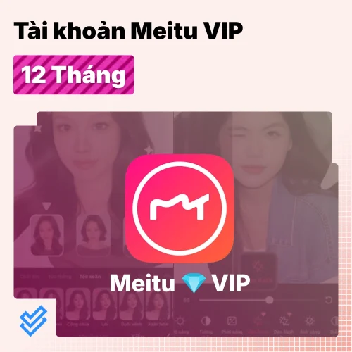 Tài Khoản Meitu VIP Tài Khoản Meitu VIP